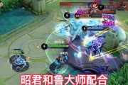 王者荣耀S22鲁班大师玩法介绍（掌握鲁班大师的技能组合和策略）